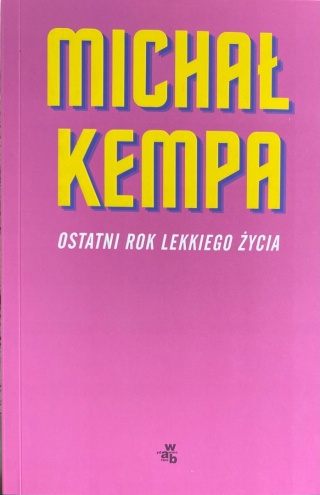 Ostatni rok lekkiego świata Michał Kempa