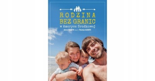 Rodzina bez granic w Ameryce Środkowej