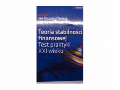 Teoria stabilności finansowej J K Solarz