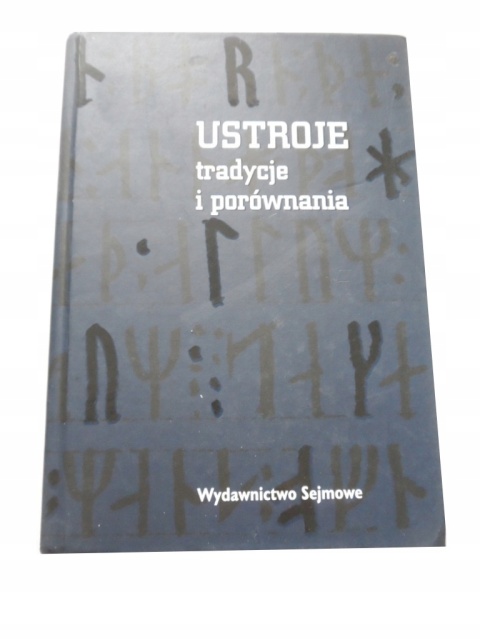 USTROJE tradycje i porównania