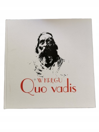 W kręgu Quo vadis Robert Kotowski