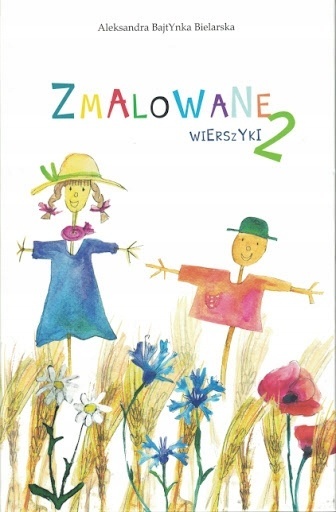 BIELARSKA - ZMALOWANE WIERSZYKI 2
