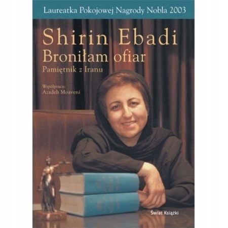 BRONIŁAM OFIAR SHIRIN EBADI