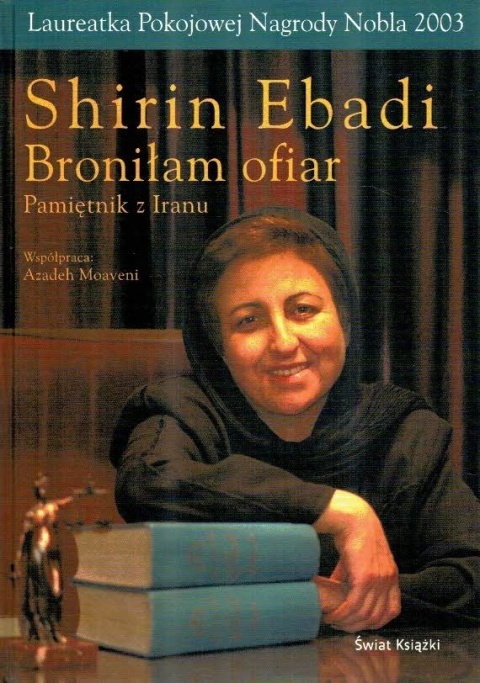 BRONIŁAM OFIAR SHIRIN EBADI