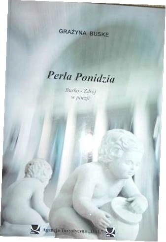 BUSKE - PERŁA PONIDZIA