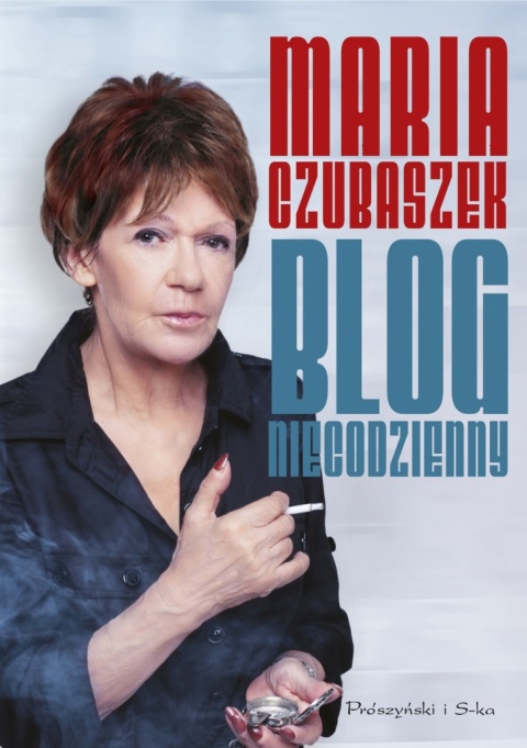 Blog niecodzienny Maria Czubaszek