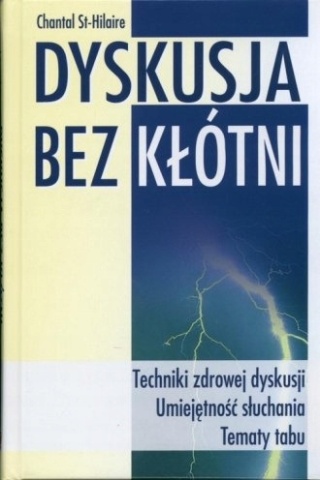 C.ST - HILAIRE - DYSKUSJA BEZ KŁÓTNI