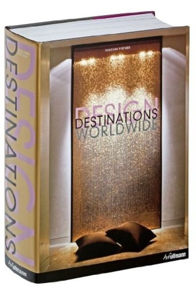 Design Destinations World Wide Joachim Fischer