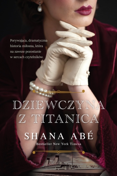 Dziewczyna z Titanica Shana Abé