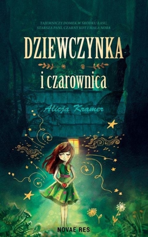 Dziewczynka i czarownica Alicja Kramer