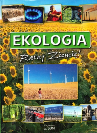 Ekologia Eric Luyckx, Joanna Dziejowska, Marianne Lambrechts