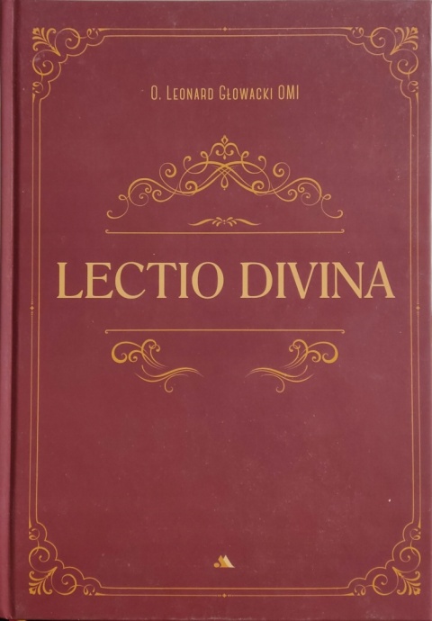Lectio divina o. Leonard Głowacki