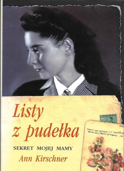 Listy z pudełka Sekret mojej mamy Ann Kirschner