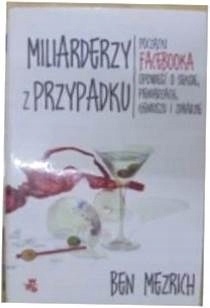 Miliarderzy z przypadku Mezrich