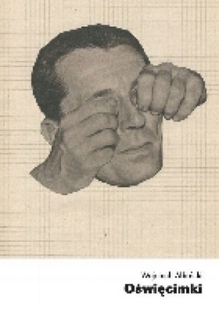 OŚWIĘCIMKI - WOJCIECH ALBIŃSKI