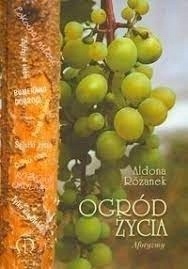 Ogród życia Różanek