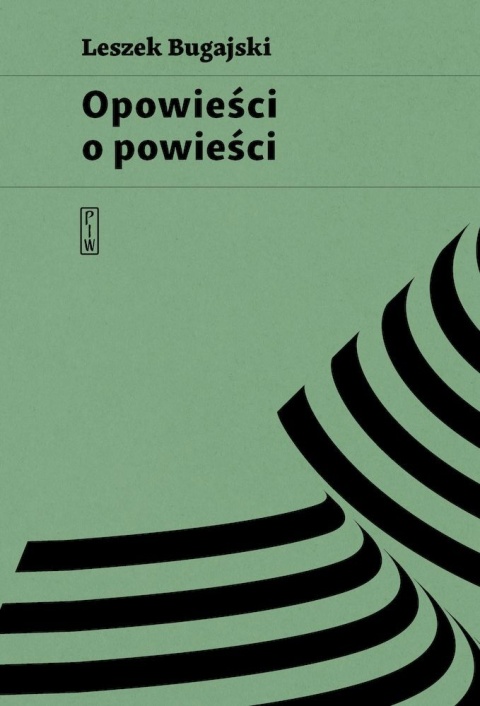 Opowieści o powieści Leszek Bugajski