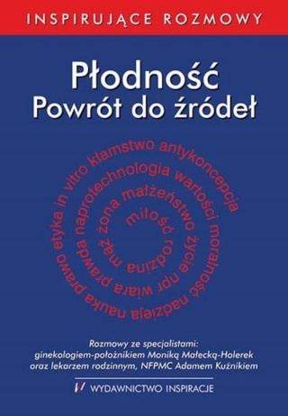 PŁODNOŚĆ POWRÓT DO ŹRÓDEŁ