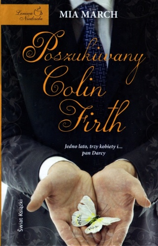 Poszukiwany Colin Firth Mia March