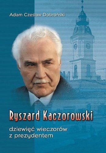 Ryszard Kaczorowski - Dobroński