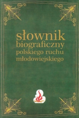 Słownik biograficzny polskiego ruchu młodowiejskie