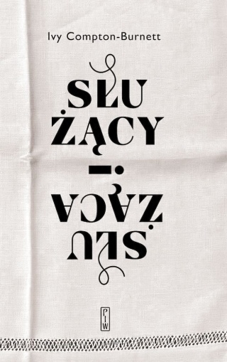 Służący i służąca Ivy Compton-Burnett