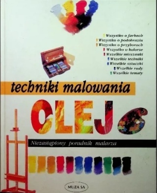 Techniki malowania olej Praca zbiorowa