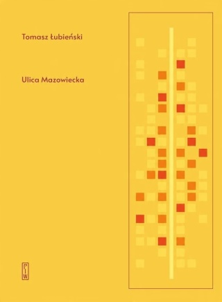 Ulica Mazowiecka Tomasz Łubieński
