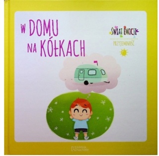 W domu na kółkach Praca zbiorowa
