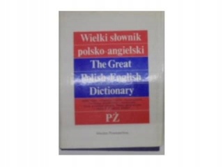 WIELKI SŁOWNIK ANGIELSKO POLSKI P-Ż