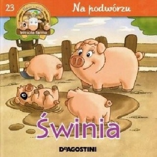 Wesołą farma Na podwórzu Świna K Bielanek