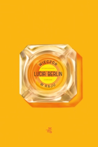 Wieczór w raju Lucia Berlin
