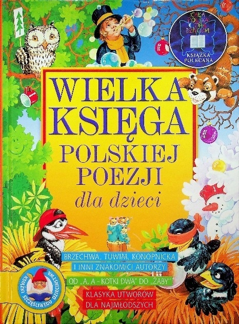 Wielka księga polskiej poezji dla dzieci Praca zbiorowa