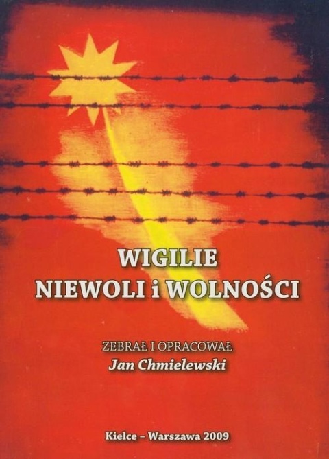 Wigilie niewoli i wolności Jan Chmielewski