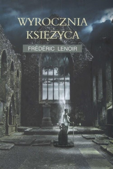 Wyrocznia księżyca Frederic Lenoir