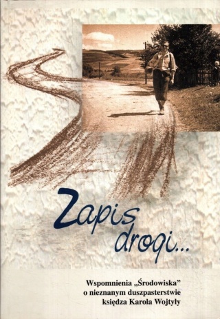 ZAPIS DROGI WSPOMNIENIA ŚRODOWISKA..