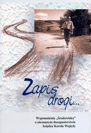 ZAPIS DROGI WSPOMNIENIA ŚRODOWISKA..