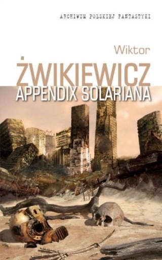 Appendix Solariana Wiktor Żwikiewicz