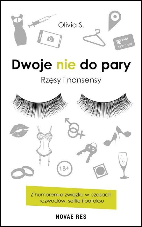Dwoje nie do pary Rzęsy i nonsensy S. Olivia