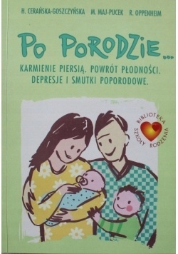 GOSZCZYŃSKA - PO PORODZIE...