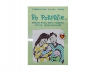 GOSZCZYŃSKA - PO PORODZIE...