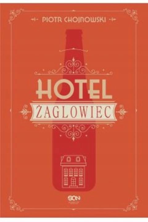 Hotel Żaglowiec Piotr Chojnowski