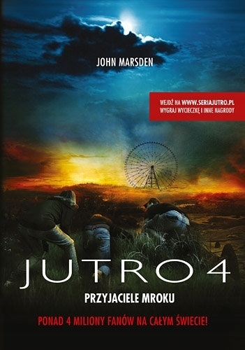 JUTRO 4 PRZYJACIELE MROKU - JOHN MARSDEN