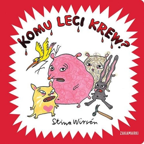 Komu leci krew? Stina Wirsén