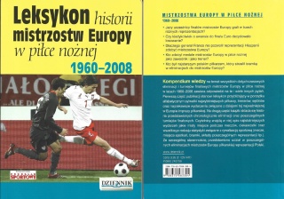 LEKSYKON HISTORII MISTRZOSTW EUROPY W PIŁCE NOŻNEJ 1960-2008 Koper