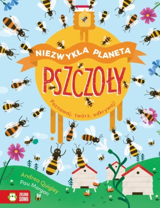 Niezwykła planeta Pszczoły Andrea Quigley