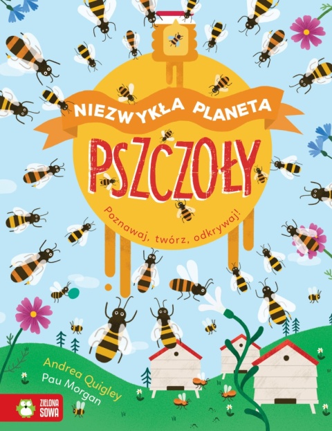 Niezwykła planeta Pszczoły Andrea Quigley