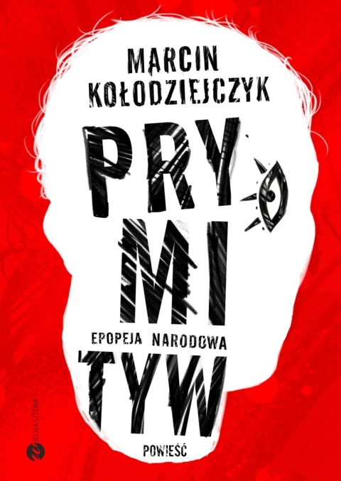 Prymityw Epopeja narodowa Marcin Kołodziejczyk