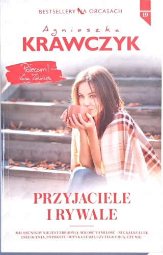 Przyjaciele i rywale Agnieszka Krawczyk