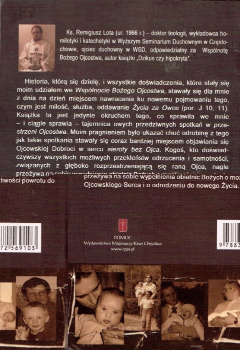 SERCE OJCA KS. REMIGIUSZ LOTA